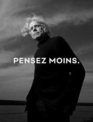 PENSEZ MOINS. PENSEZ MOINS.