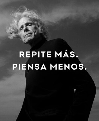 REPITE MÁS. PIENSA MENOS.